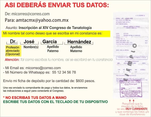 Ejemplo de como debe enviar sus datos para inscribirse al XIII Congreso Nacional de Tanatología