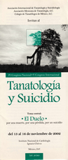 IV Congreso Nacional de Tanatología y V Congreso Internacional de Tanatología y Suicidio